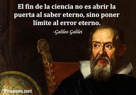 Frases De Galileo Galilei Sobre La Educaci N Y La Vida Galileo