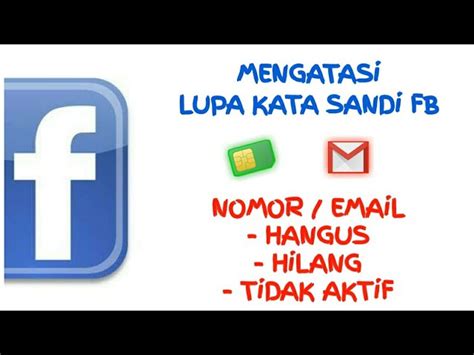 Cara Membuka Facebook Yang Lupa Kata Sandi Dan Email 2021