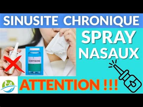 SINUSITE CHRONIQUE Spray Nasaux Cortisone Corticoïde ATTENTION