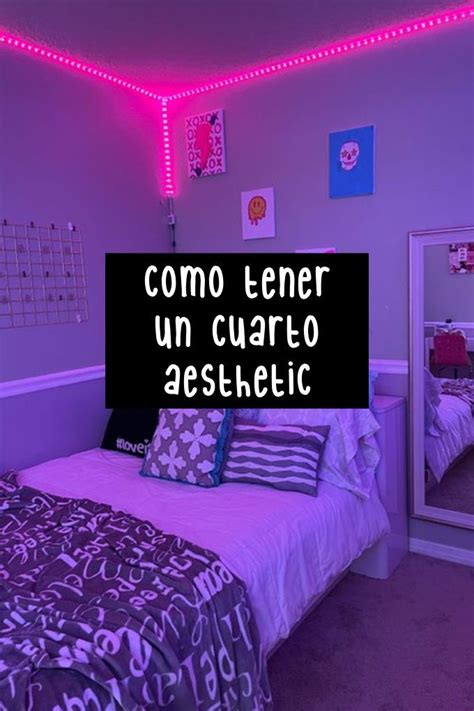 COMO TENER UN CUARTO AESTHETIC Aesthetic Y2k Ideas Para Aesthetic