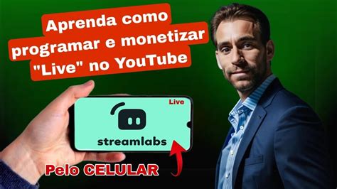 Como Fazer Live No Youtube Pelo Celular Streamlabs YouTube