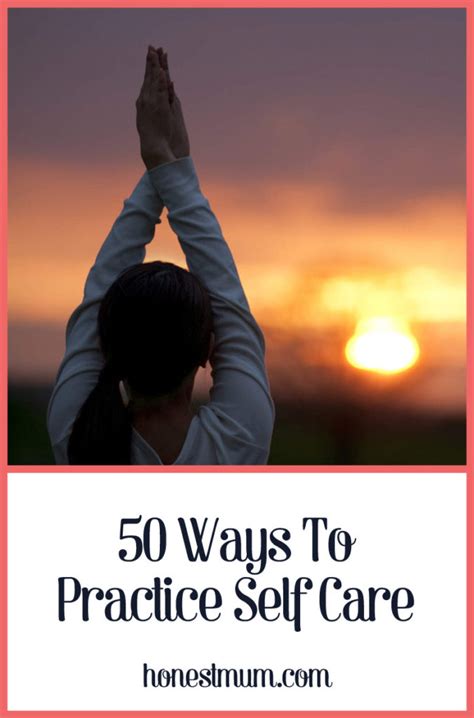 50 Ways To Practice Self Care L Honest Mum Lifestyle Blog