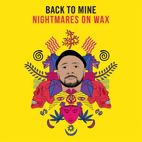 Nightmares On Wax Back To Mine Nightmares On Wax Flac