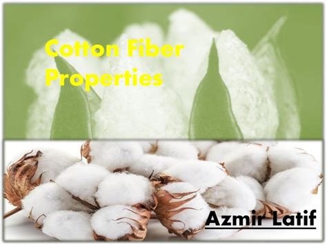 Cotton Fiber Properties