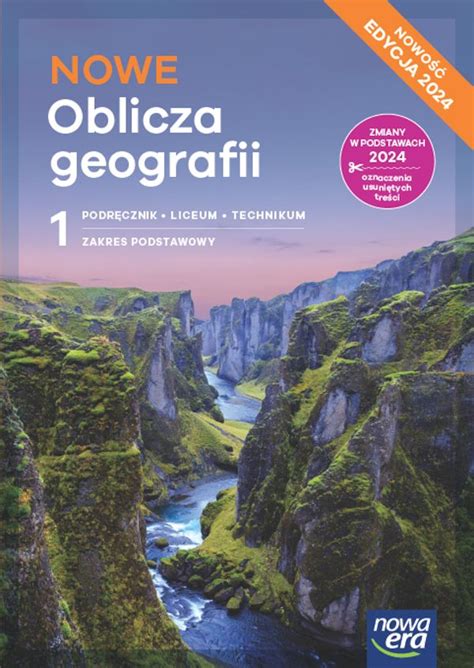 Nowe Oblicza Geografii Zakres Podstawowy Podr Cznik Liceum I