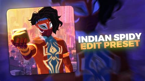 Indian Spider Man Edit Pavitra Prabhakar Edit Xml Scene Pack 🔥