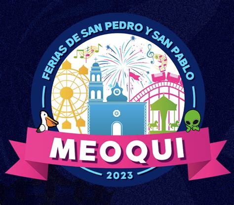 Feria de San Pedro y San Pablo Meoqui 2023 Dónde Hay Feria