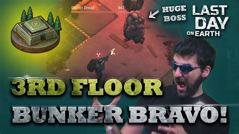 How To Clear Bunker Bravo Rd Floor Season Last Day On Earth