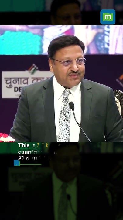 We Have Created A World Record Of 642 Million Voters Cec Rajiv Kumar