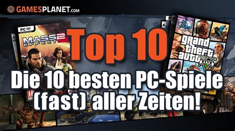 Die 10 Besten Pc Spiele Aller Zeiten ★ Top Rangliste Weltweit Games