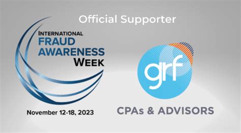 Grf Cpas And Advisors Supports International Fraud Awareness Week Grf