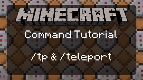 Using Commands In Minecraft Tp And Teleport With An Explanation Of Relative Positioning 1 11