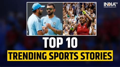 India Tv Sports Wrap On September 10 Todays Top 10 Trending News