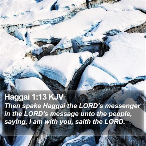 Haggai 113 Kjv Then Spake Haggai The Lords Messenger In The