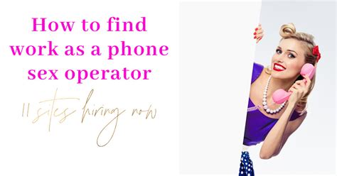 How To Work As A Phone Sex Operator From Home Top Sites