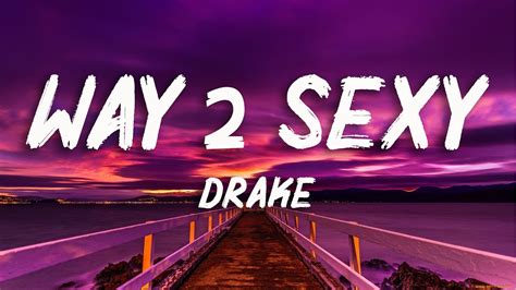 Drake Way 2 Sexy Lyrics Ft Future Young Thug Youtube