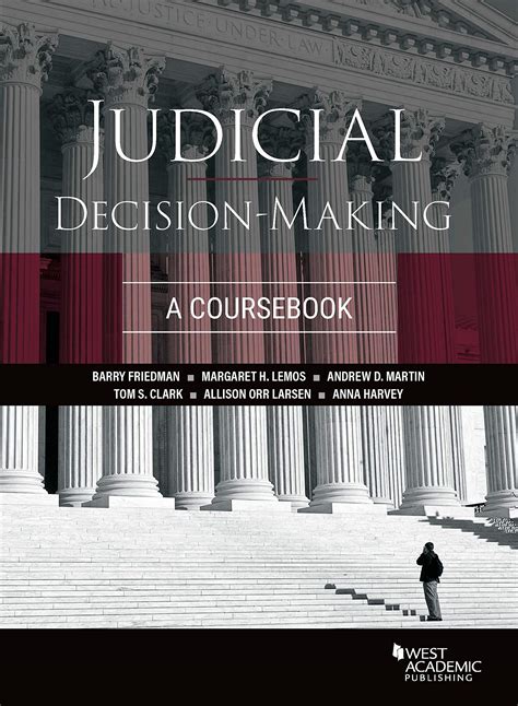 Judicial Decision-Making: A Coursebook by Barry Friedman | Goodreads