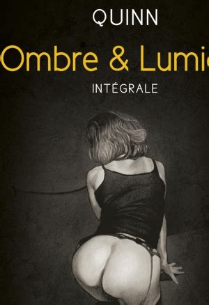 Ombre Et Lumi Re Quinn Int Grale Bd Porno Peau Fonc E Porn Comics