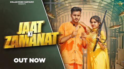 Jaat Ki Zamanat Official Video Deep Daulatpuriya Sanjay Khicher New Haryanvi Song 2023