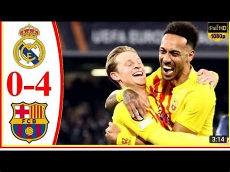 Real Madrid Vs Barcelona Extended Highlight All Goals Youtube