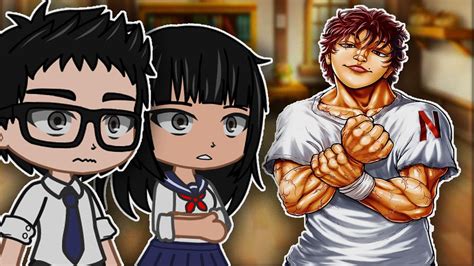 Baki Classmates React To Baki Hanma Gacha React Youtube