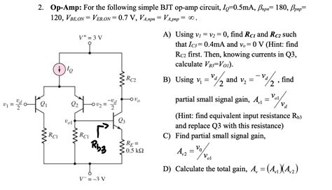 Solved 2 Op Amp For The Following Simple Bjt Op Amp