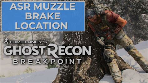 Ghost Recon Breakpoint ASR Muzzle Brake Location YouTube