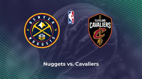 Nuggets Vs Cavaliers Dunkel Nba Picks Predictions And Odds