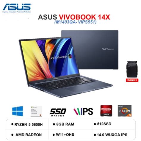 Jual Asus Vivobook 14x M1403qa Vips551 Amd Ryzen 5 5600h 8gb 512ssd W11 Ohs 14 0 Wuxga Ips