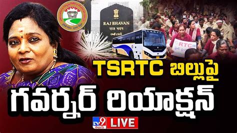 TSRTC బలలప గవరనర రయకషన LIVE Governor Tamilisai Reacts on