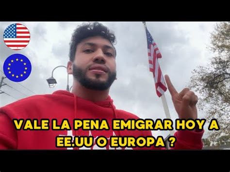 Si Est S Pensando En Emigrar A Ee Uu O Europa Tienes Que Ver Este