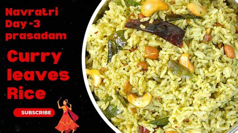 Curry Leaves Rice Navratri Prasadam Day Navratri Special Recipe