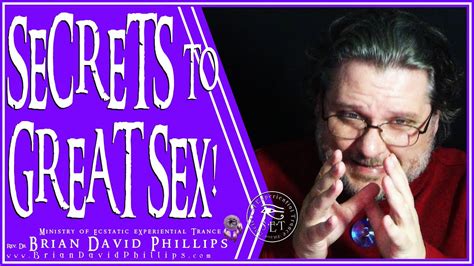 Secrets To Great Sex Youtube