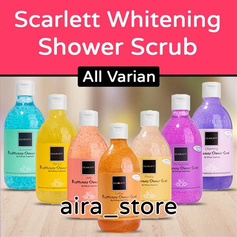 Jual Scarlett Whitening Shower Scrub All Varian Shopee Indonesia