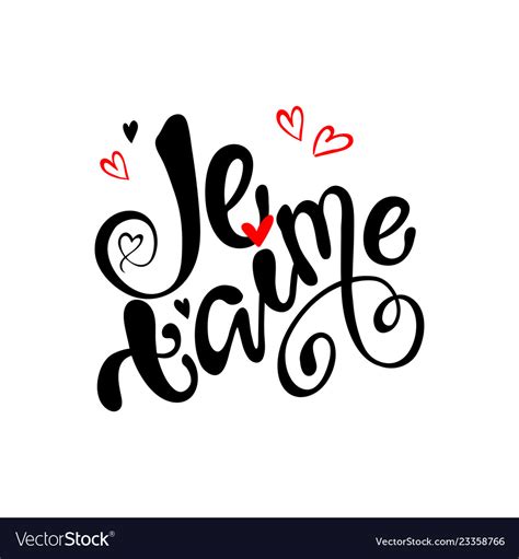 Je Taime I Love You In French Lettering Royalty Free Vector