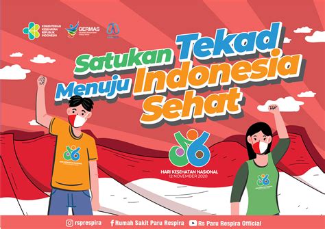 Satukan Tekad Menuju Indonesia Sehat Momentum Hari Kesehatan Nasional