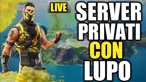 Fortnite Live Server Privati Per Tutti Iscritto Ricambio Contest