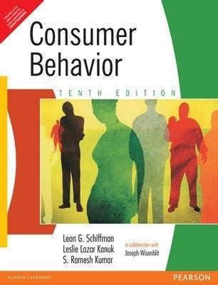 Consumer Behaviour Leon Schiffman And Ramesh Kumar