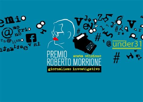 FNSI Premio Roberto Morrione Online Il Bando Della Sesta Edizione