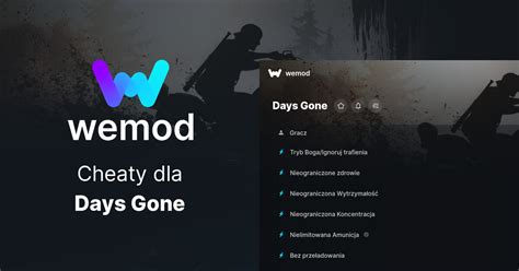 Days Gone Cheaty Trainery I Mapy Na Pc Wemod