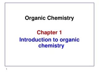 Ppt Introduction To Organic Chemistry Powerpoint Presentation Free