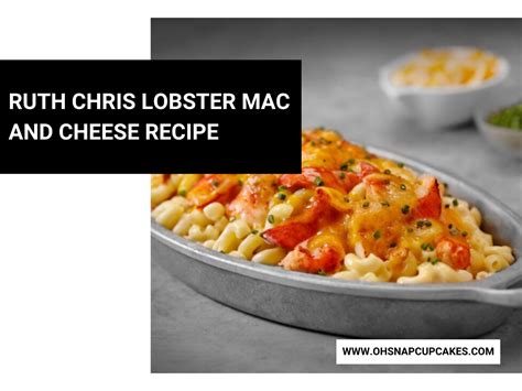 Ruth Chris Lobster Macaroni And Cheese Recipe Design Corral