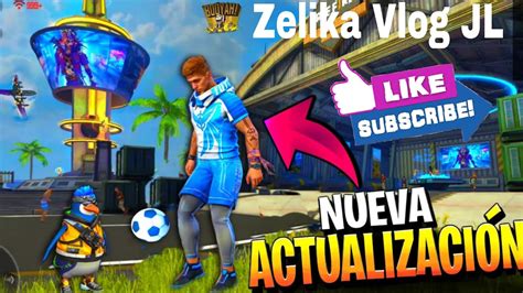 Nueva Actulizaci N Free Fire Todo Lo Que Se Viene Increible Que No