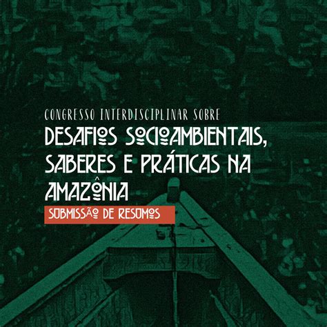 Publicado O Edital De Submiss O De Resumos Para O Congresso