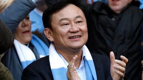 Thaksin Shinawatra Former Man City Owner And Thailand Prime Minister