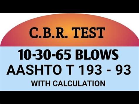 CBR Test Of Soil G S B As Per Per AASHTO T 193 How Determine CBR