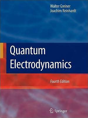 Quantum Electrodynamics by Walter Greiner, Joachim Reinhardt | 9783540875925 | Paperback ...