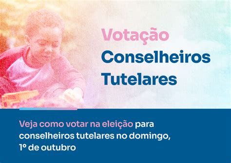 Veja como votar na eleição para conselheiros tutelares no domingo 1º