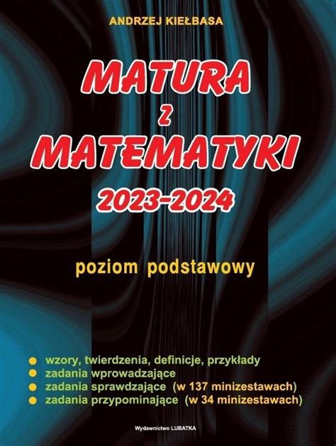 Matura Z Matematyki Poziom Podstawowy Kie Basa Andrzej