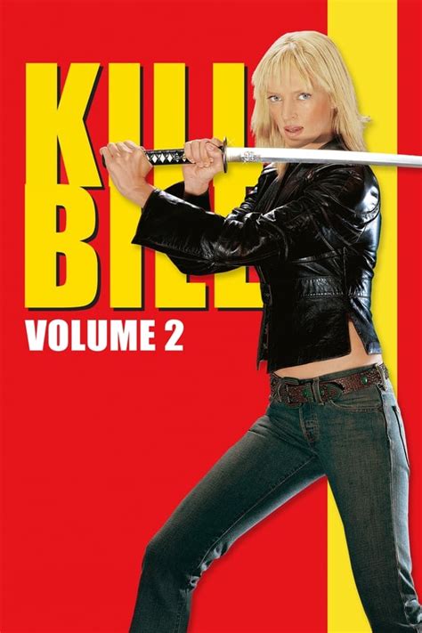 Kill Bill 2 Kill Bill Vol 2 2004 Film Izle Filmwtf